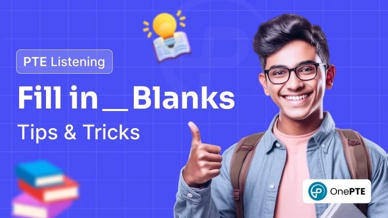 Fill in The Blanks Expert Tips : PTE Listening